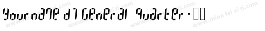 Yourname D7 General Quarter字体转换